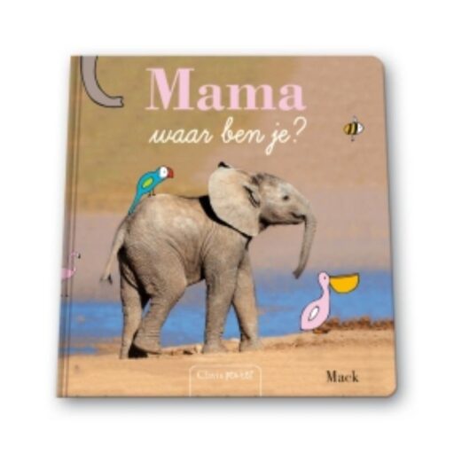 Boek Mama Waar Ben Je?