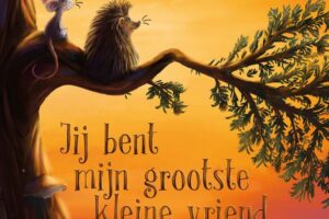 Boek Jij Bent Mijn Grootste Kleine Vriend Ron van Maurik