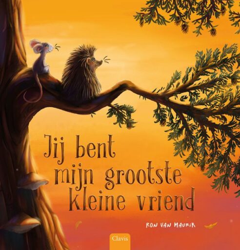 Boek Jij Bent Mijn Grootste Kleine Vriend Ron van Maurik