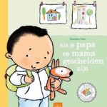 Boek Als Je Mama En Papa Gescheiden Zijn Pauline Oud