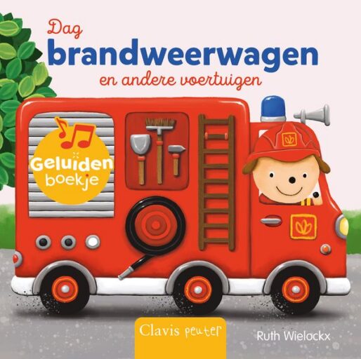 Geluidenboekje Dag Brandweerwagen Ruth Wielockx