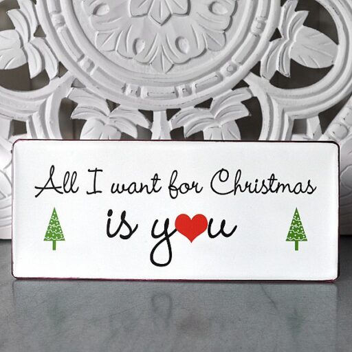 Tekstbord All I Want For Christmas