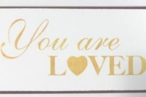 Tekstbord You Are Loved